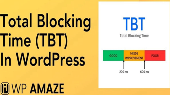 Improving Total Blocking Time TBT WordPress