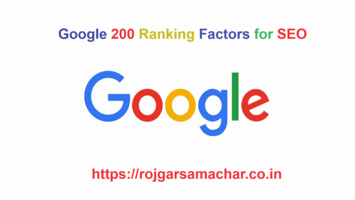 Google 200 Ranking Factors for SEO