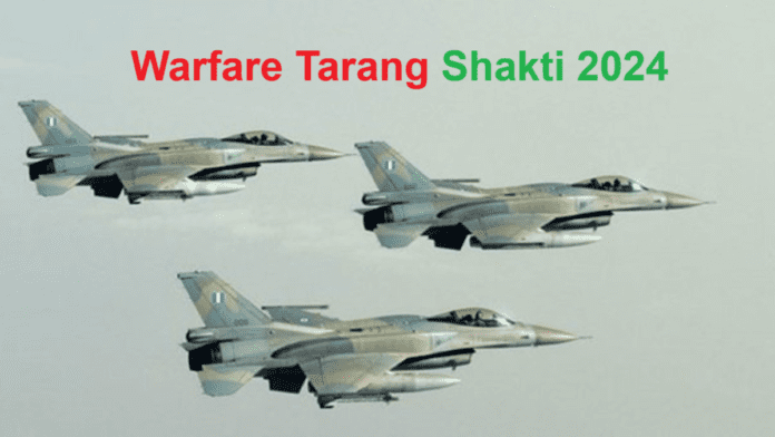 Warfare Tarang Shakti 2024